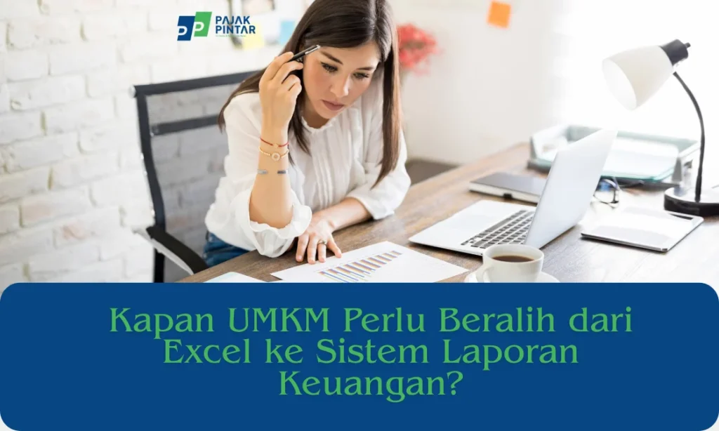 Kapan-UMKM-Perlu-Beralih-dari-Excel-ke-Sistem