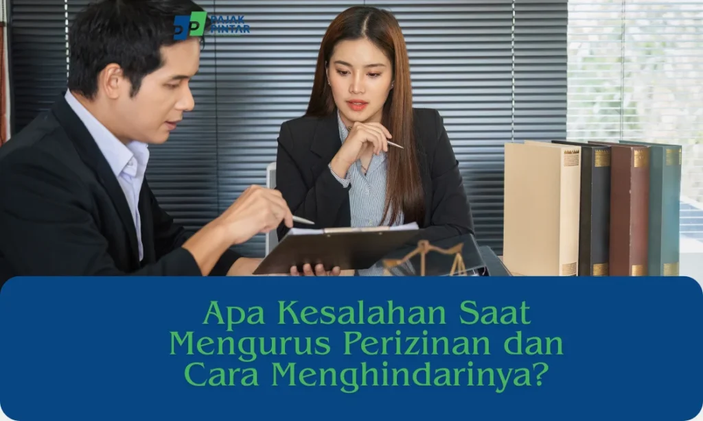Kesalahan-Saat-Mengurus-Perizinan