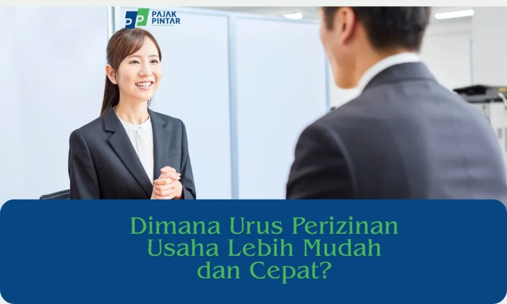 Dimana-Urus-Perizinan-Usaha