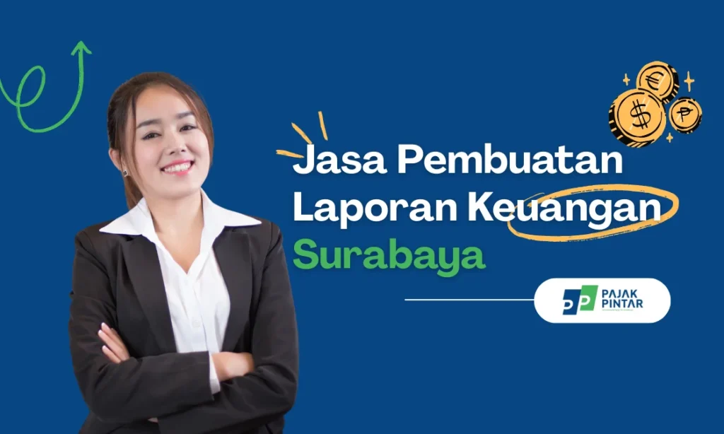 Jasa-Pembuatan-Laporan-Keuangan-Surabaya.